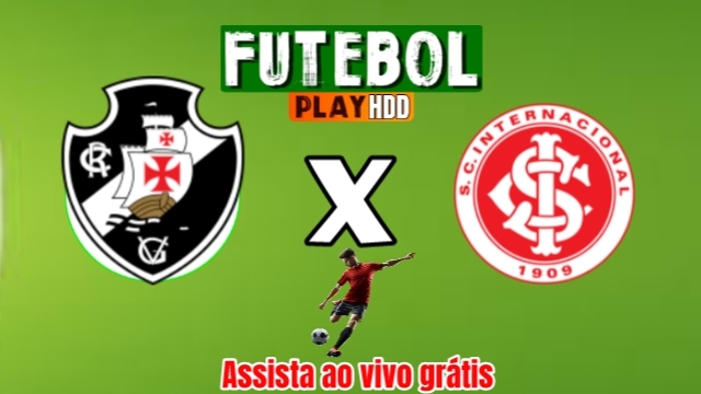 Assistir Vasco e Internacional, ao vivo e gratuitamente!